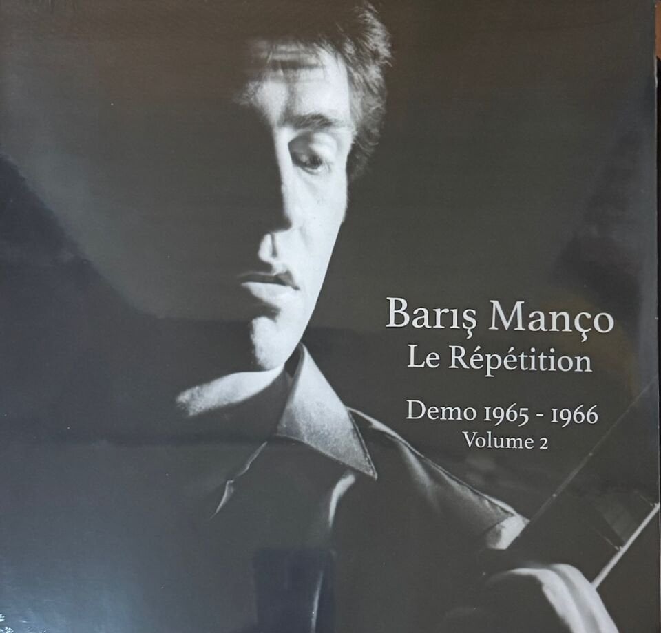 BARIŞ MANÇO - LE REPETITION, DEMO 1965-1966 VOLUME 2 - LP SIFIR PLAK