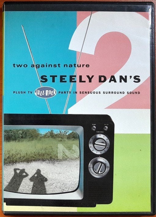 STEELY DAN - TWO AGAINST NATURE (2000) - DVD 2.EL