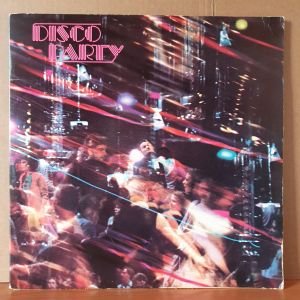 DISCO PARTY / T-CONNECTION, FOXY, PETER BROWN, BETTY WRIGHT, RITCHIE FAMILY (1978) - 2LP 2.EL PLAK