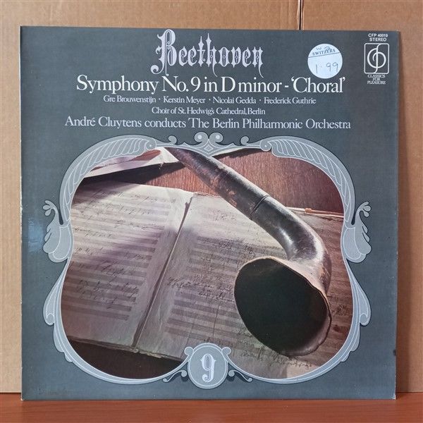BEETHOVEN: SYMPHONY NO. 9 IN D MINOR - ''CHORAL'' / GRE BROUWENSTIJN, KERSTIN MEYER, NICOLAI GEDDA, FREDERICK GUTHRIE, CHOIR OF ST. HEDWIG'S CATHEDRAL, BERLIN, ANDRÉ CLUYTENS CONDUCTS THE BERLIN PHILHARMONIC ORCHESTRA (1973) - LP 2.EL PLAK