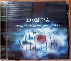 BOMBA - TURKISH FLOW CD 2.EL