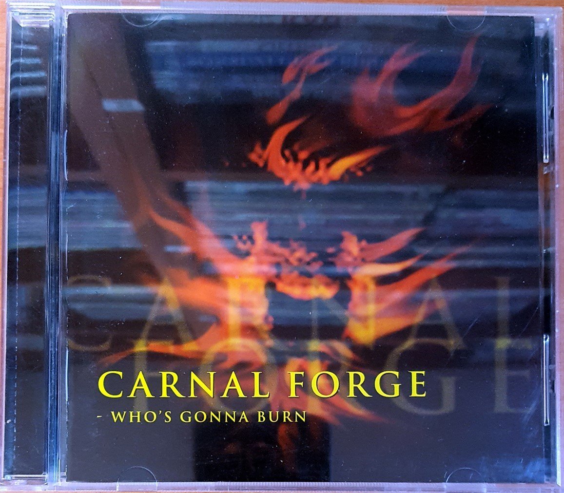 CARNAL FORGE - WHO'S GONNA BURN (1998) RELAPSE RECORDS / THRASH, DEATH METAL CD 2.EL