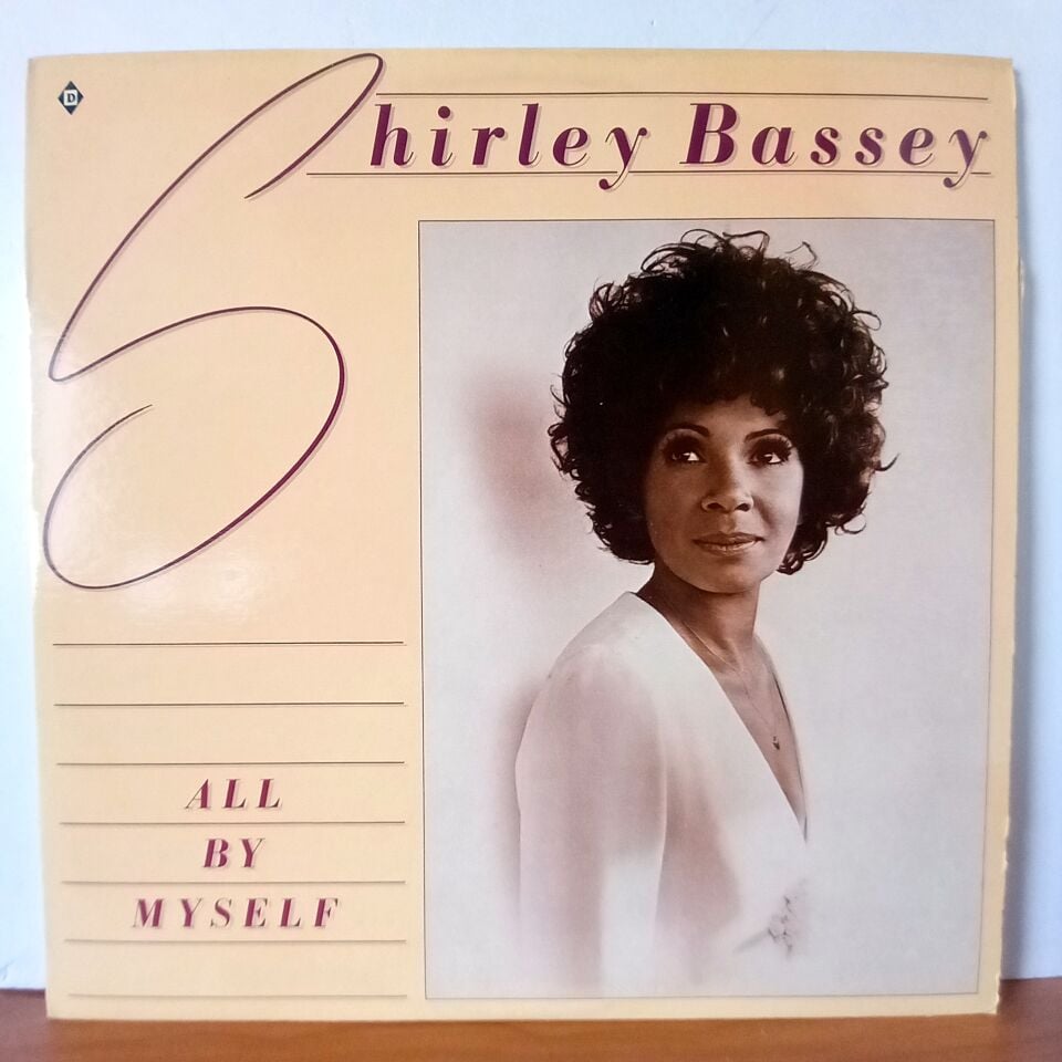 SHIRLEY BASSEY – ALL BY MYSELF (1982) - LP 2.EL PLAK