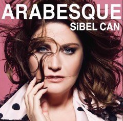 SİBEL CAN - ARABESQUE (2017) - 2LP SIFIR PLAK