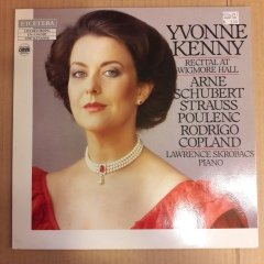 YVONNE KENNY (SOPRANO) - RECITAL AT WIGMORE HALL / SCHUBERT STRAUSS POULENC RODRIGO (1984 ) - LP 2.EL PLAK