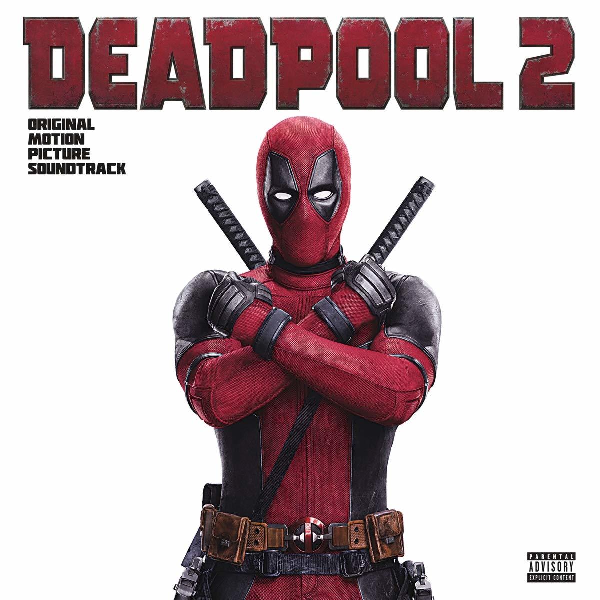 DEADPOOL 2 - SOUNDTRACK (2018) - PLAK SIFIR
