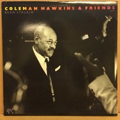 COLEMAN HAWKINS & FRIENDS - BEAN STALIN' 1988 2.EL PLAK
