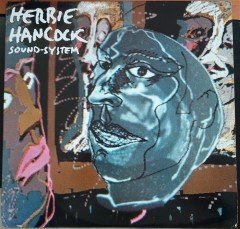 HERBIE HANCOCK - SOUND-SYSTEM (1984) - 2.EL PLAK