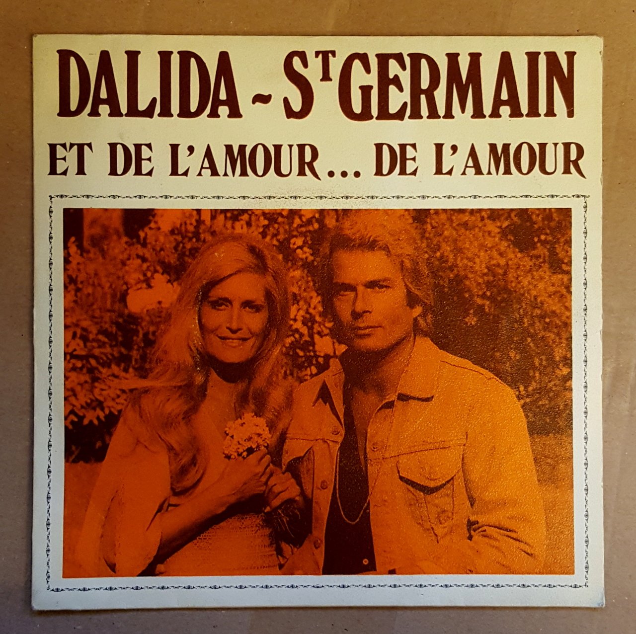 DALIDA & ST. GERMAIN - ET DE L'AMOUR ..DE L'AMOUR / MON PETIT BONHOMME (1975) - 7'' 45 DEVİR SINGLE PLAK