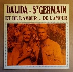 DALIDA & ST. GERMAIN - ET DE L'AMOUR ..DE L'AMOUR / MON PETIT BONHOMME (1975) - 7'' 45 DEVİR SINGLE PLAK