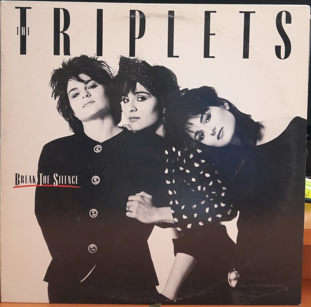THE TRIPLETS - BREAK THE SILENCE (1986) - PLAK 2.EL