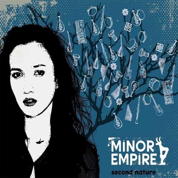 MINOR EMPIRE - SECOND NATURE (2011) - CD SIFIR