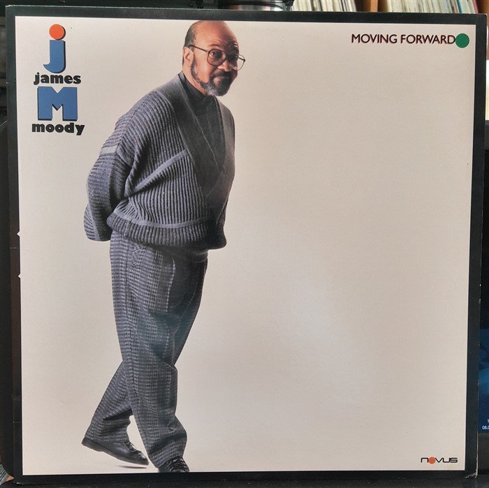 JAMES MOODY - MOVING FORWARD (1988) - 2.EL PLAK