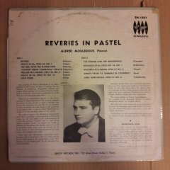 ALFRED MOULEDOUS (PIANO) - REVERIES IN PASTEL / CHOPIN DEBUSSY BRAHMS - LP 2.EL PLAK