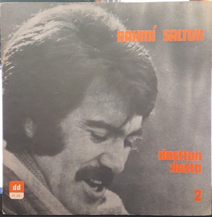 RAHMİ SALTUK - DOSTTAN DOSTA 2 (1976) - LP 2.EL
