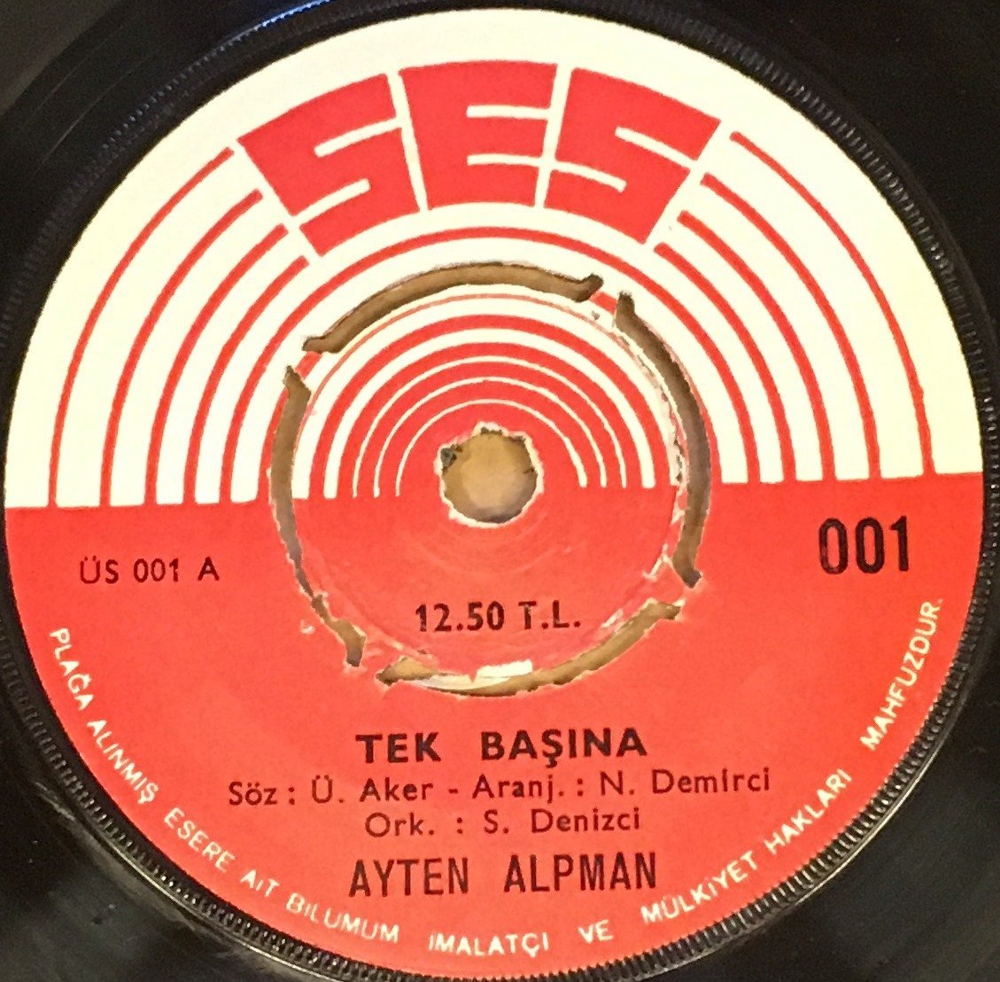AYTEN ALPMAN - TEK BAŞINA / SEVİNCE HER ŞEY BAŞKA 7'' 45 DEVİR