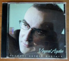 VEYSEL AYDIN - SEVDAYI SALDIK DAĞLARA - CD 2.EL