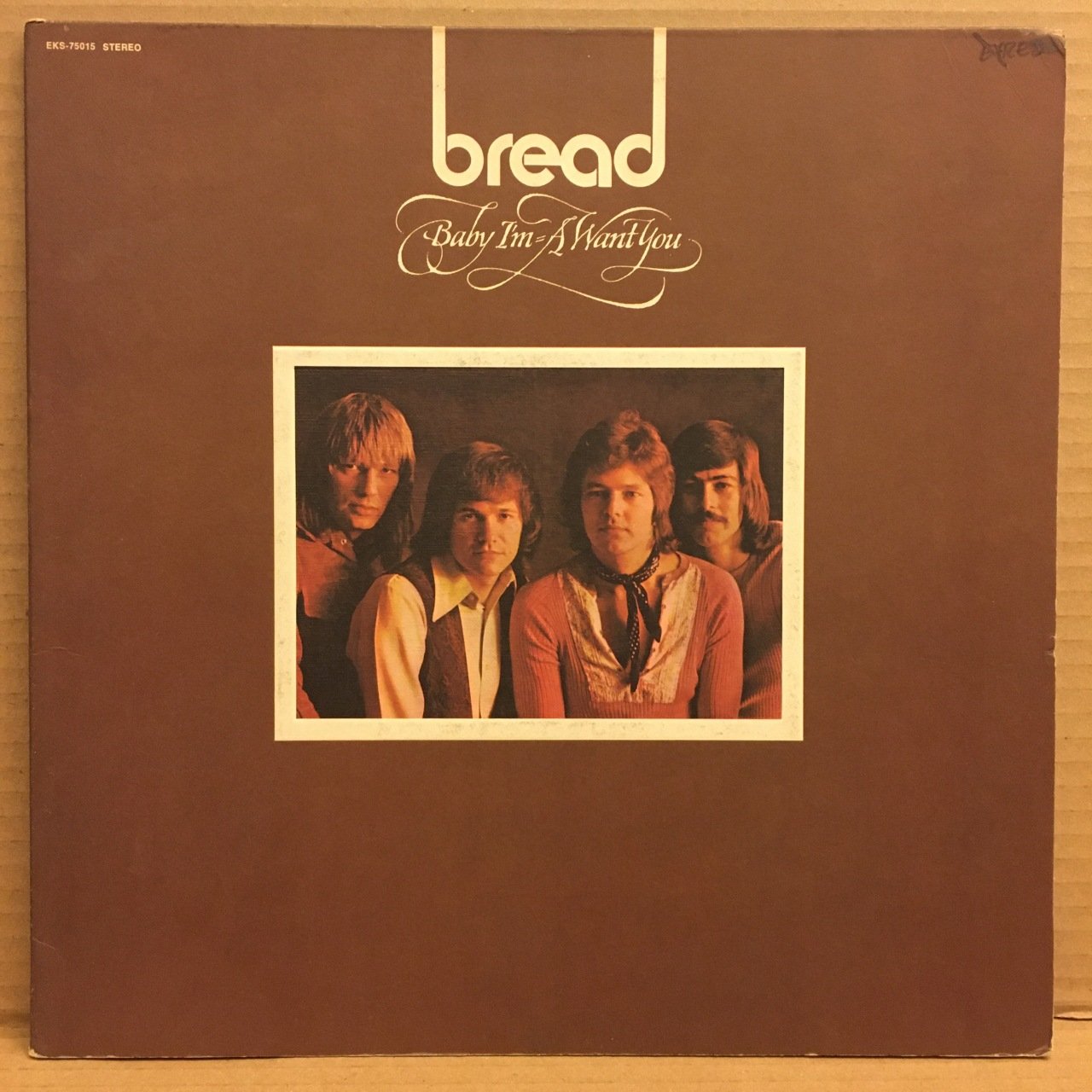 BREAD - BABY I'M -A WANT YOU 1972 2.EL PLAK
