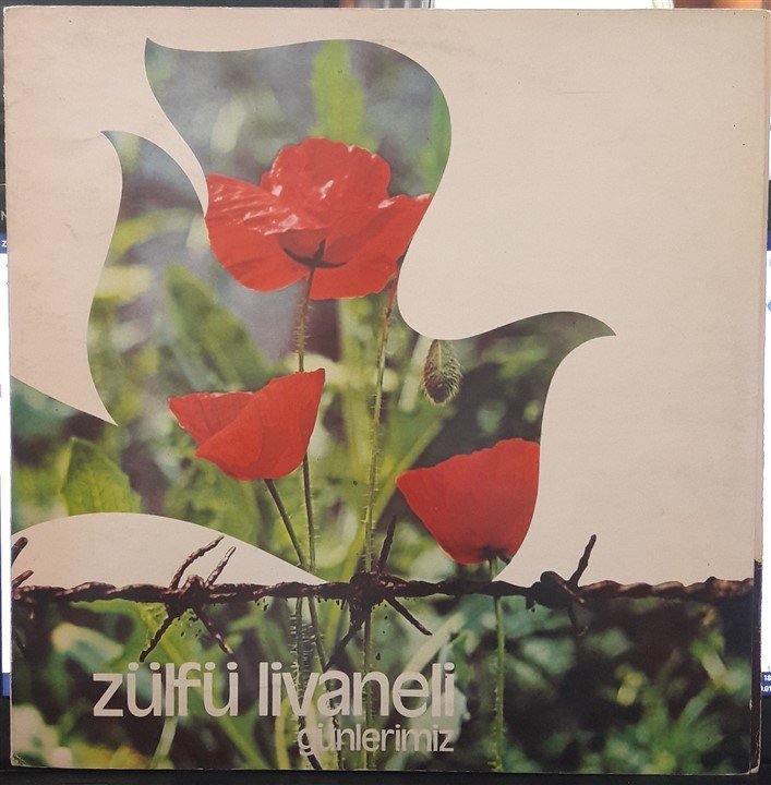 ZÜLFÜ LİVANELİ - GÜNLERİMİZ - 2.EL PLAK (TÜLAY GERMAN, CAHİT BERKAY)
