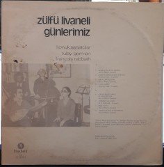 ZÜLFÜ LİVANELİ - GÜNLERİMİZ - 2.EL PLAK (TÜLAY GERMAN, CAHİT BERKAY)
