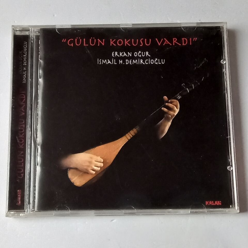 ERKAN OĞUR, İSMAİL H. DEMİRCİOĞLU – GÜLÜN KOKUSU VARDI (1998) - CD 2.EL