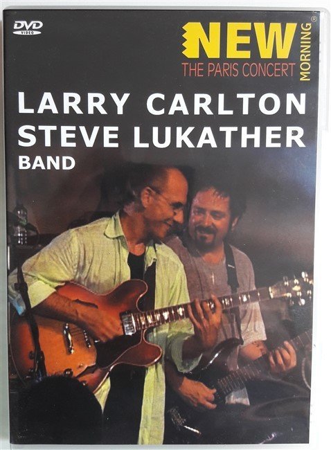 LARRY CARLTON & STEVE LUKATHER BAND - NEW MORNING THE PARIS CONCERT - DVD 2.EL