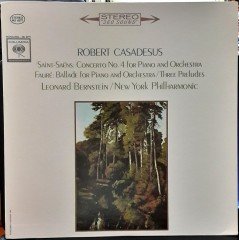 SAINT-SAËNS: CONCERTO NO.4 FOR PIANO, FAURÉ: BALLADE FOR PIANO, ROBERT CASADESUS, NEW YORK PHILHARMONIC, LEONARD BERNSTEIN - PLAK 2.EL