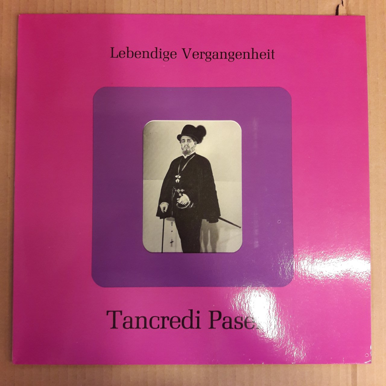 TANCREDI PASERO (BASS VOCAL OPERA) - LEBENDIGE VERGANGENHEIT - LP 2.EL PLAK