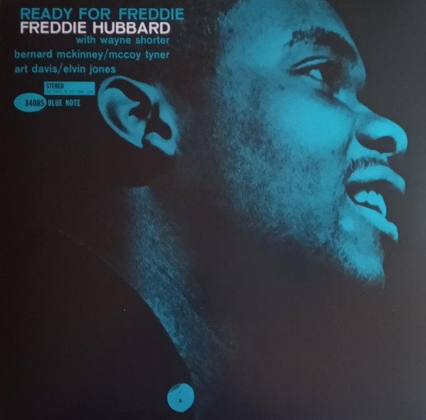 FREDDIE HUBBARD – READY FOR FREDDIE (1962) - LP 180GR 2021 EDITION SIFIR PLAK