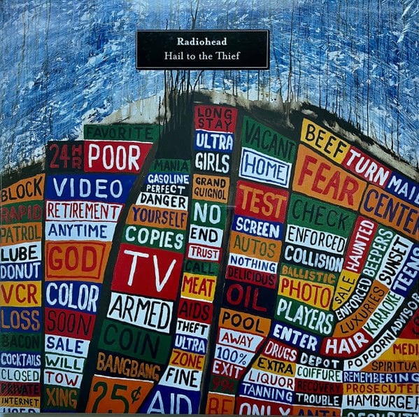 RADIOHEAD – HAIL TO THE THIEF (2003) - 2xLP 2022 REISSUE SIFIR PLAK