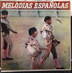 MELODIAS ESPAÑOLAS - PLAK 2.EL