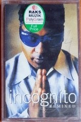 INCOGNITO - REMIXED (1996) - KASET RAKS SIFIR
