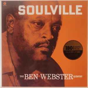 THE BEN WEBSTER QUINTET - SOULVILLE (1958) - LP 2024 REISSUE LIMITED EDITION 180GR SIFIR PLAK