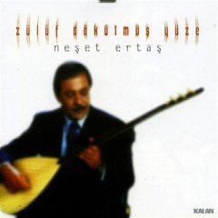 NEŞET ERTAŞ - ZÜLÜF DÖKÜLMÜŞ YÜZE - CD KALAN MÜZİK SIFIR