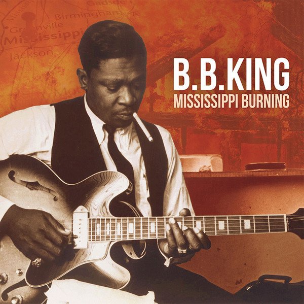 B.B. KING - MISSISSIPPI BURNING - PLAK SIFIR