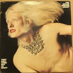 THE EDGAR WINTER GROUP - THEY ONLY COME OUT AT NIGHT (1972) - PLAK 2.EL