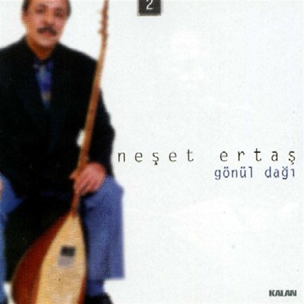 NEŞET ERTAŞ - GÖNÜL DAĞI - CD KALAN MÜZİK SIFIR