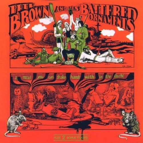 PETE BROWN AND HIS BATTERED ORNAMENTS - A MEAL YOU CAN SHAKE .... (1969) - CD 1994 EDITION 2.EL