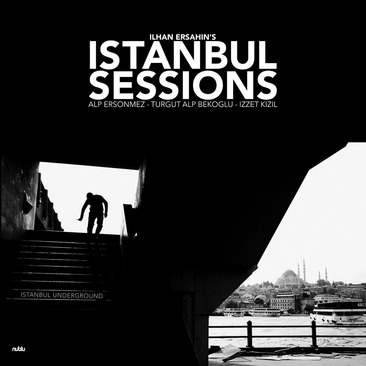 İLHAN ERŞAHİN'S ISTANBUL SESSIONS - ISTANBUL UNDERGROUND feat: ALP ERSÖNMEZ TURGUT ALP BEKOĞLU İZZET KIZIL (2016) - LP REISSUE GATEFOLD SIFIR PLAK