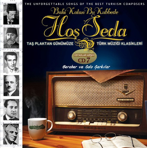 BAKİ KALAN BU KUBBEDE HOŞ SEDA - BERABER VE SOLO ŞARKILAR (2012) - CD TÜRK SANAT MÜZİĞİ SIFIR