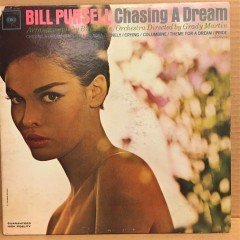 BILL PURSELL - CHASING A DREAM - LP 2.EL PLAK