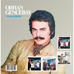 ORHAN GENCEBAY - YARABBİM (1979) - LP 2017 EDİSYON YENİ BASIM SIFIR PLAK