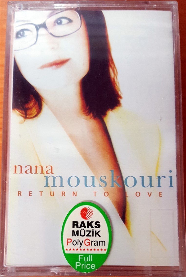 NANA MOUSKOURI - RETURN TO LOVE (1997) RAKS CASSETTE MADE IN TURKEY ''NEW''