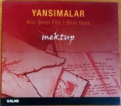YANSIMALAR - MEKTUP / AZİZ ŞENOL FİLİZ, BİROL YAYLA (2013) CD 2.EL