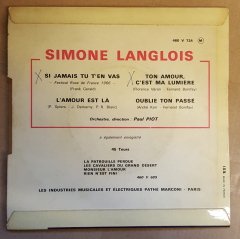 SIMONE LANGLOIS - Si Jamais Tu T'en Vas / L'amour Est La / Ton Amour Cést Ma Lumiere / Oublie Ton Passe (1966) - 7'' 45 DEVİR SINGLE PLAK