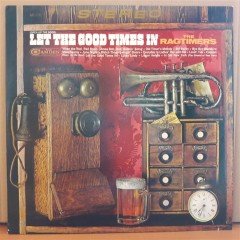 LET THE GOOD TIMES IN - THE RAGTIMERS (1967) - LP 2.EL PLAK