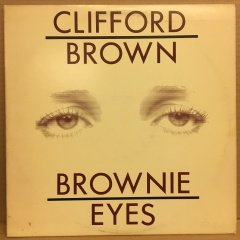 CLIFFORD BROWN - BROWNIE EYES 1974 LP 2.EL PLAK