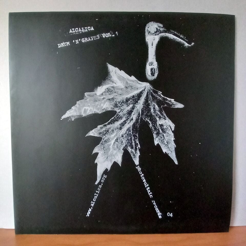 ALCALICA – DRUM \'N\' GRAPES VOL. 1 (2008) - LP 2.EL PLAK