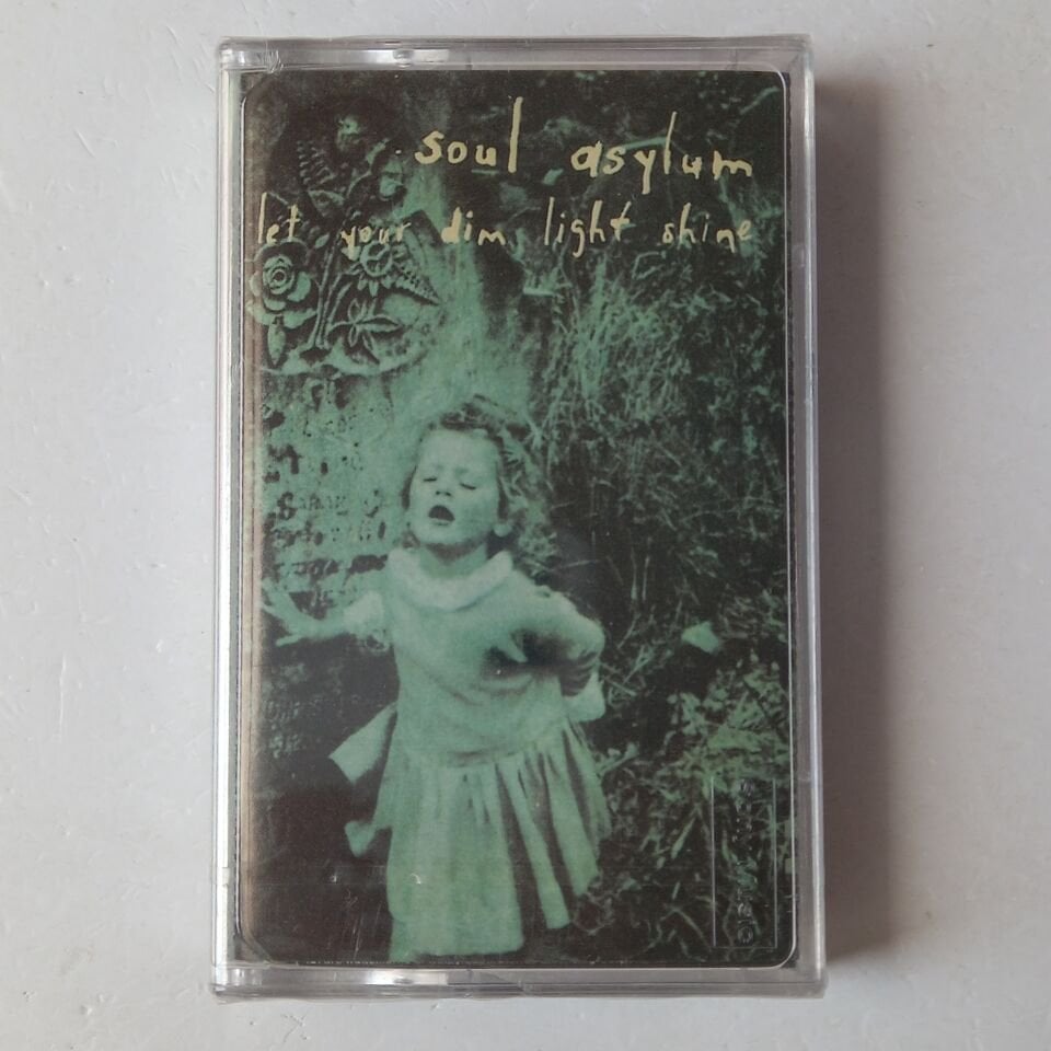 SOUL ASYLUM - LET YOUR DIM LIGHT SHINE (1989) - KASET SIFIR