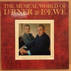 THE MUSICAL WORLD OF LERNER & LOEWE - LP 2.EL PLAK